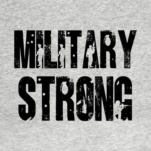 Military Strong by Hashop